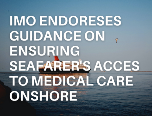 IMO endorses guidance on ensuring seafarers’ access to medical care onshore